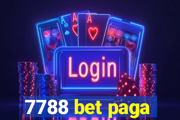 7788 bet paga